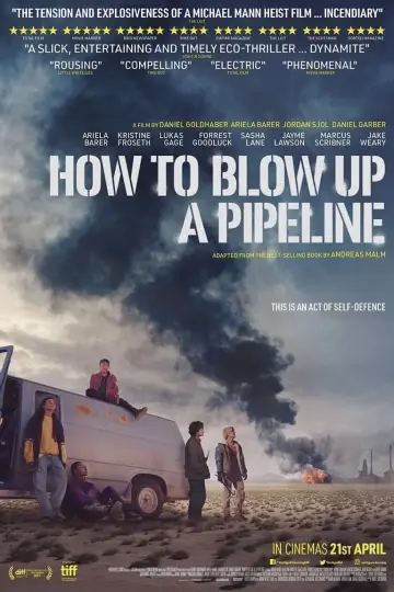 Plakat do filmu "Jak wysadzić rurociąg" #110702