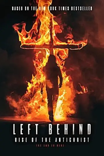 Left Behind: Rise of the Antichrist