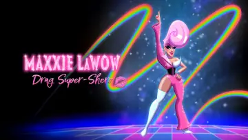 Zasłona do filmu "Maxxie LaWow: Drag Super-shero" #944575