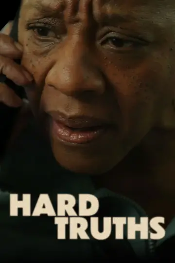 Plakat do filmu "Hard Truths" #630260