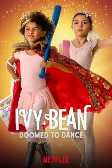Plakat do filmu "Ivy + Bean: Doomed to Dance" #134934