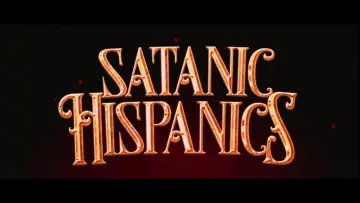 Zasłona do filmu "Satanic Hispanics" #1052376