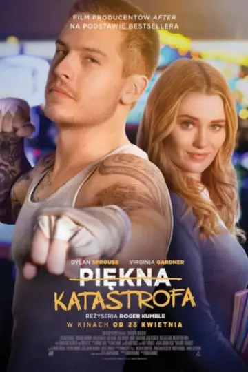 Plakat do filmu "Piękna katastrofa" #848924