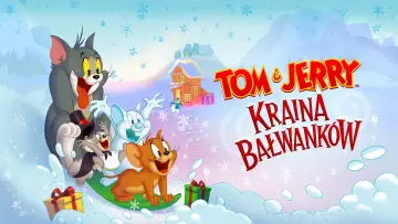 Zasłona do filmu "Tom and Jerry: Kraina bałwanków" #924431