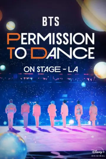 Plakat do filmu "BTS: PERMISSION TO DANCE 온 스테이지 – LA" #746466
