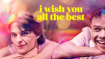 Zasłona do filmu "I Wish You All the Best" #614967