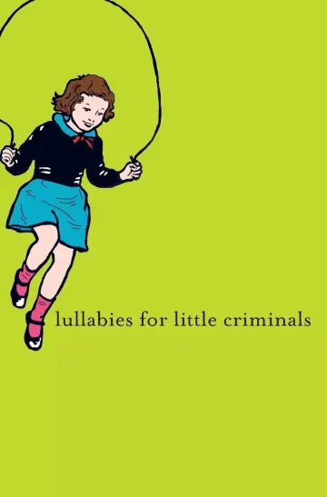 Plakat do filmu "Lullabies for Little Criminals" #1191375