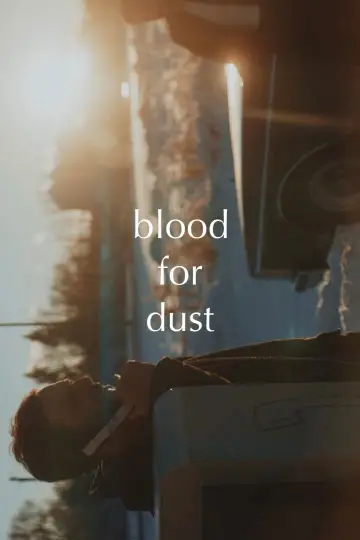 Plakat do filmu "Blood for Dust" #678662