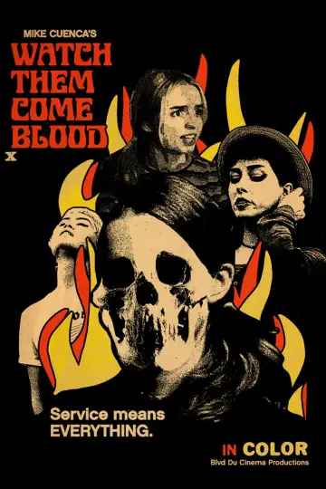 Plakat do filmu "Watch Them Come Blood" #1151957