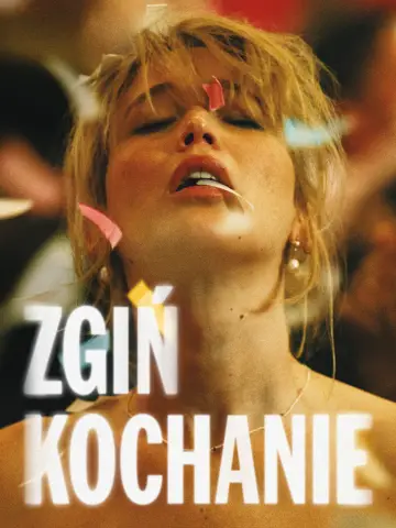 Plakat do filmu "Zgiń, kochanie" #816122
