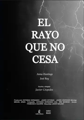 El Rayo Que No Cesa plakat
