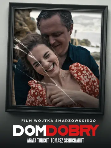 Plakat do filmu "Dom dobry" #581987