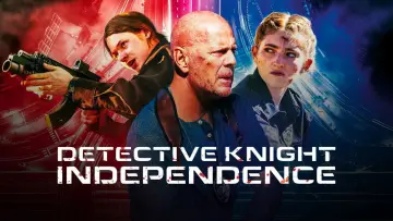 Zasłona do filmu "Detektyw Knight: Dzień Niepodległości" #1018725