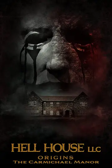 Plakat do filmu "Hell House LLC IV: Dwór Carmichael" #748393