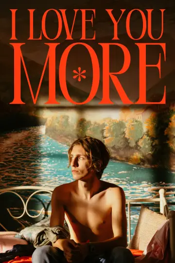 Plakat do filmu "I Love You More" #1113775