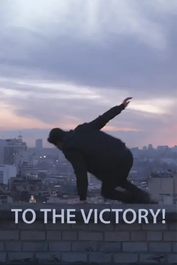 To the Victory! plakat