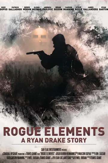 Plakat do filmu "Rogue Elements: A Ryan Drake Story" #1523912