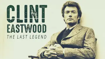Zasłona do filmu "Clint Eastwood, la dernière légende" #1855714