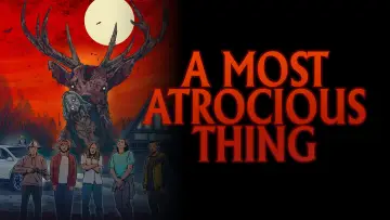 Zasłona do filmu "A Most Atrocious Thing" #984928