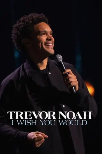 Plakat do filmu "Trevor Noah: I Wish You Would" #1857809