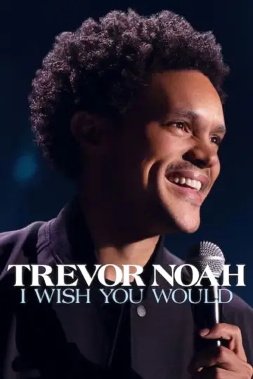 Plakat do filmu "Trevor Noah: I Wish You Would" #1857810