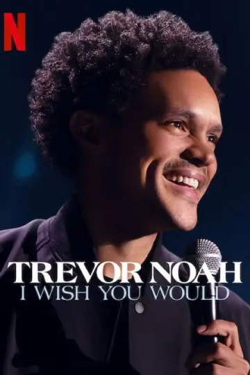 Plakat do filmu "Trevor Noah: I Wish You Would" #1857811