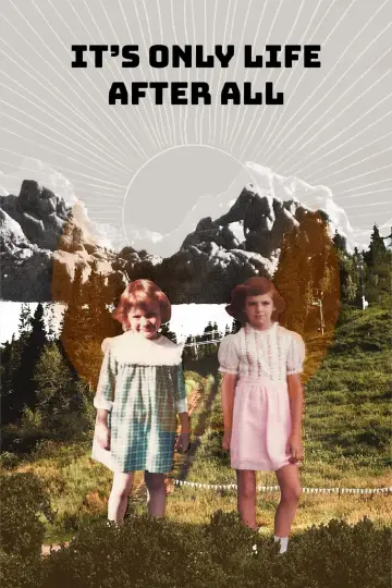 Indigo Girls: It's Only Life After All