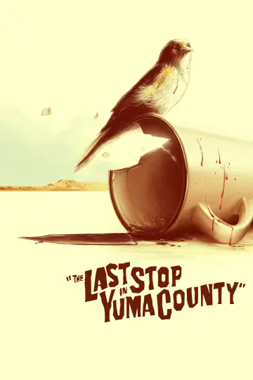 Plakat do filmu "Ostatni przystanek w hrabstwie Yuma" #632867