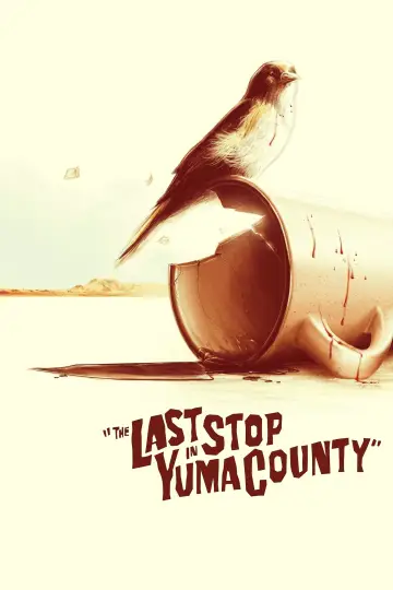 Plakat do filmu "Ostatni przystanek w hrabstwie Yuma" #632880