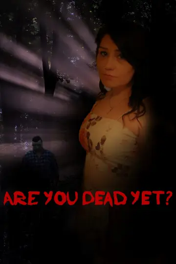 Plakat do filmu "Are You Dead Yet?" #1121175