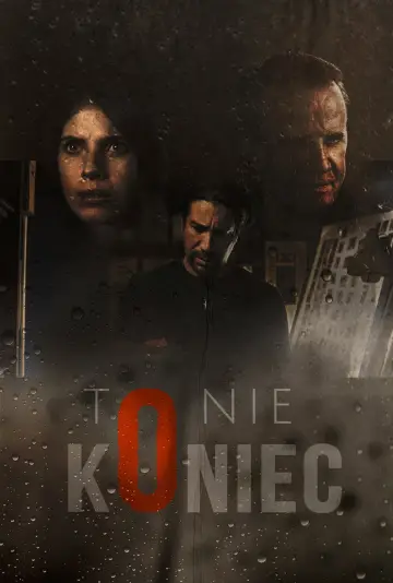 Plakat do filmu "To nie koniec" #1112720