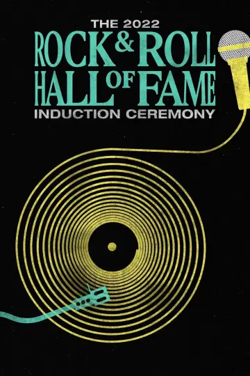 Plakat do filmu "Rock & Roll Hall of Fame – ceremonia 2022" #1067475