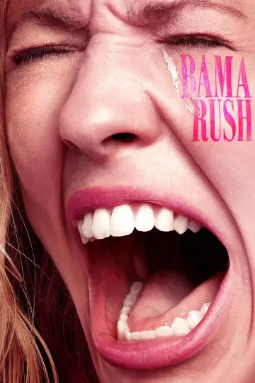 Plakat do filmu "Bama Rush" #1129833