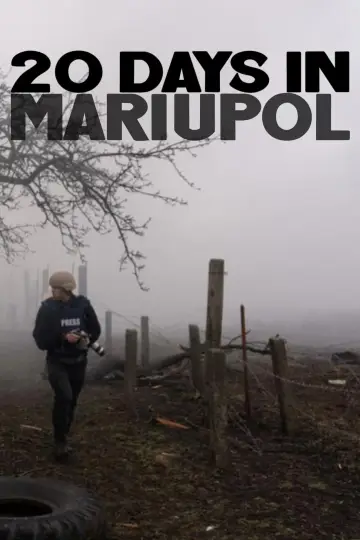 Plakat do filmu "20 dni w Mariupolu" #367268