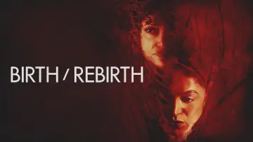 Zasłona do filmu "Birth/Rebirth" #1017221