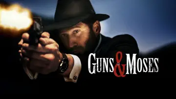 Zasłona do filmu "Guns & Moses" #629818