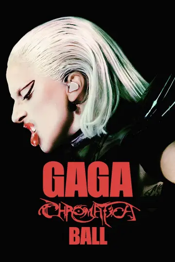 Plakat do filmu "Gaga Chromatica Ball" #730552