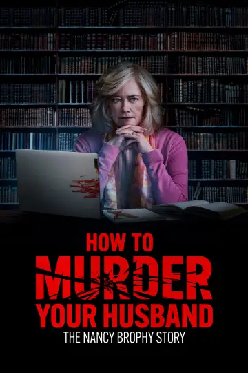 Plakat do filmu "How to Murder Your Husband: The Nancy Brophy Story" #1121696