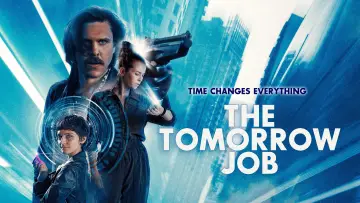 Zasłona do filmu "The Tomorrow Job" #1119922