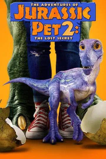 Plakat do filmu "The Adventures of Jurassic Pet 2: The Lost Secret" #1067304