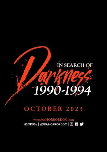 Plakat do filmu "In Search of Darkness: 1990-1994" #684119