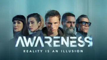 Zasłona do filmu "Awareness: Rzeczywistość jest iluzją" #316652