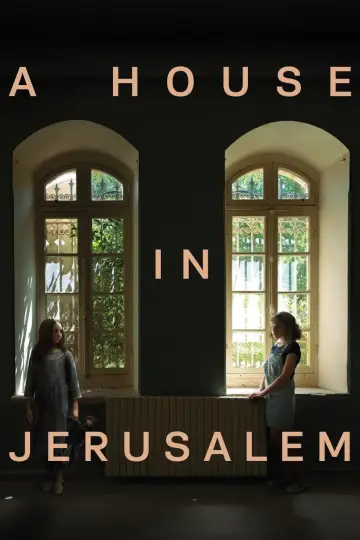 Plakat do filmu "A House in Jerusalem" #1112209