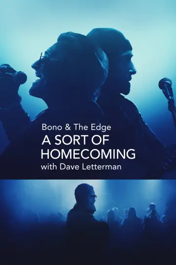 Plakat do filmu "Bono & The Edge A SORT OF HOMECOMING z Dave’em Lettermanem" #1070331