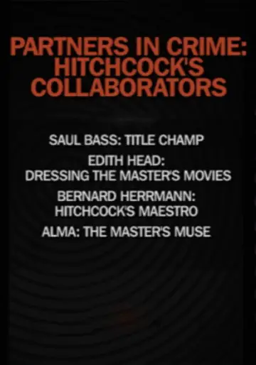 Partners in Crime: Hitchcock's Collaborators plakat