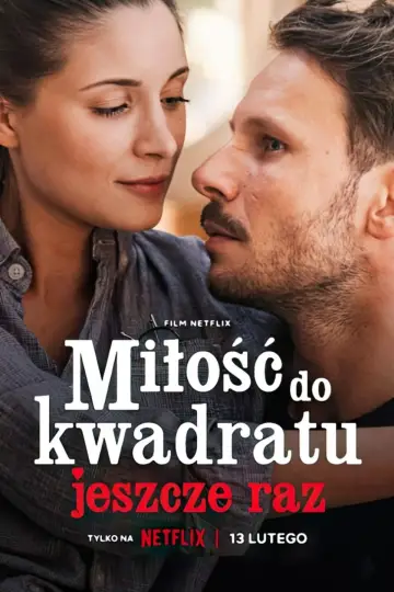 Plakat do filmu "Miłość do kwadratu jeszcze raz" #1083496