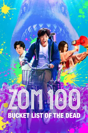 Plakat do filmu "Zom 100: 100 rzeczy do zrobienia, zanim zostanę zombie" #45320