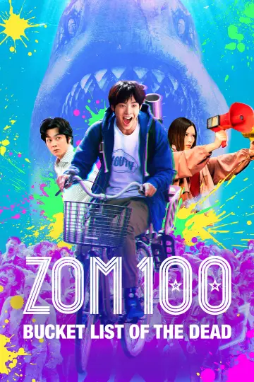 Plakat do filmu "Zom 100: 100 rzeczy do zrobienia, zanim zostanę zombie" #45324