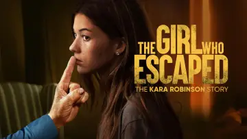 Zasłona do filmu "Dziewczyna, która uciekła: Historia Kary Robinson" #893184
