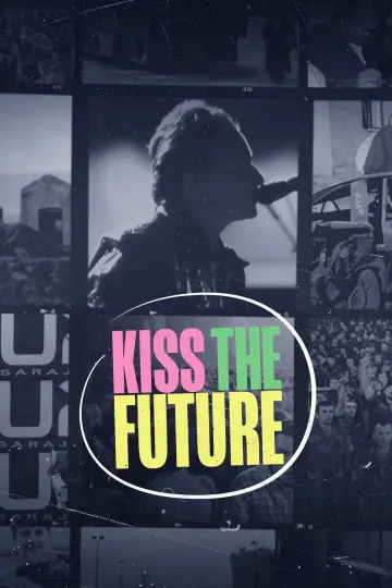 Plakat do filmu "Kiss the Future" #758242